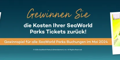 Gewinnen Sie die Kosten Ihrer SeaWorld Parks Tickets zurück!