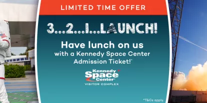 Have lunch on us with a Kennedy Space Center Gateway Ticket