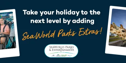 SeaWorld Parks Extras A dark blue banner with four polaroid's, including a boy stroking a dolphins nose, two men strapped into a ride vehicle, a couple feeding a giraffe and people underwater in white helmets looking at fish. The text says "Take your holiday to the next level by adding SeaWorld Parks Extras!".