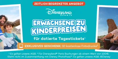 Erwachsene zu Kinderpreisen für Disneyland Paris Tickets