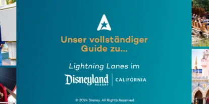 Vollständiger Guide zu Lightning Lanes im Disneyland Resort in Kalifornien Vollständiger Guide zu Lightning Lanes im Disneyland Resort in Kalifornien