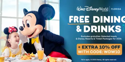 2026 Bookings get Free Dining and Drinks at Walt Disney World Resort in Florida plus save 10% with code WDW10