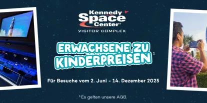 Kennedy Space Center Tickets für Erwachsene zu Kinderpreisen sichern Kennedy Space Center Tickets für Erwachsene zu Kinderpreisen sichern