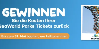 Gewinnen Sie die Kosten Ihrer SeaWorld Buchung zurück Gewinnen Sie die Kosten Ihrer SeaWorld Buchung zurück