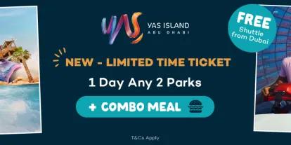 Yas Island 1 day Any 2 Parks with Combo Meal - LIMITED TIME OFFER TICKET