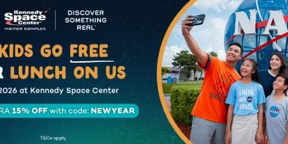Free Kids or Free Lunch with Kennedy Space Center 2026 Tickets