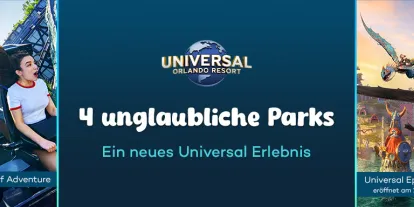 4 unglaubliche Universal Parks erleben