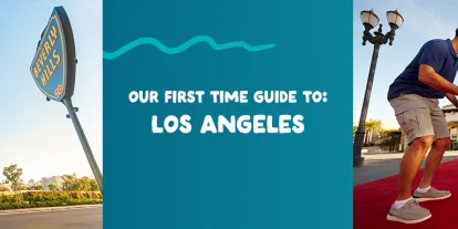 Banner for the "Our First Time Guide to Los Angeles," showing a family walking a red carpet in a Hollywood-themed setting.