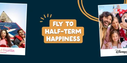 Fly to Half-Term Happiness