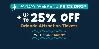 Orlando Ticket Deal | Up to 25% Off with code SUNNY