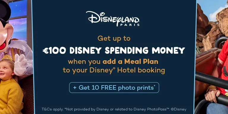  Add meal plan to your Disney Paris Hotel Booking and get up to €100 Disney Spending Money