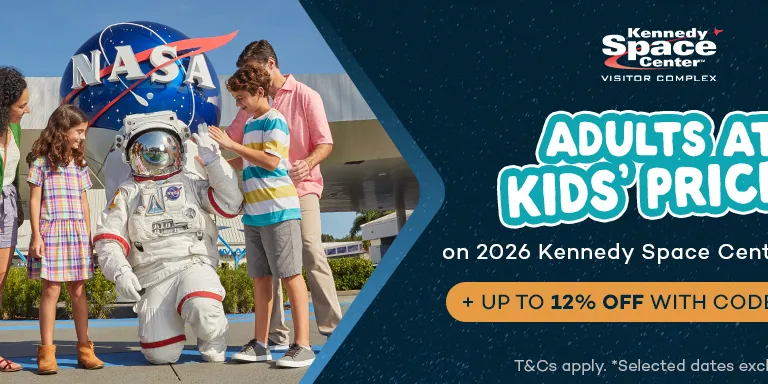Kennedy Space Center - Adults at Kids' Prices PROMO