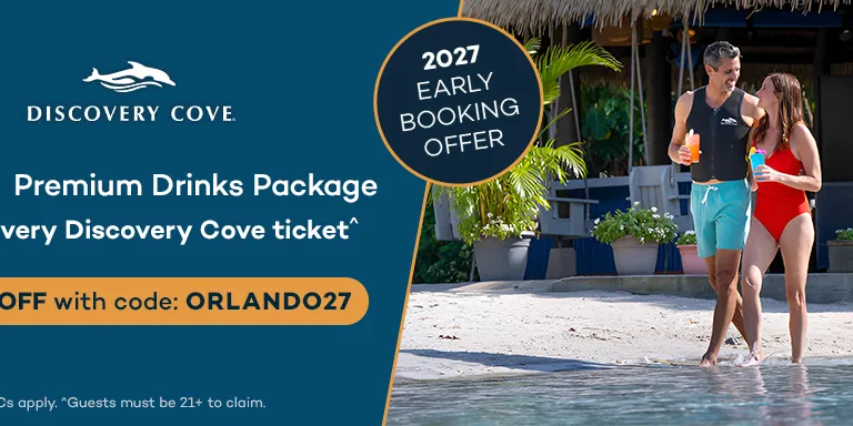 2027 Discovery Cove Early Booking Offer - FREE Discovery Cove Premium Drinks Package for Over 21s