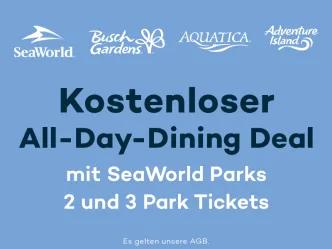 Kostenloser All-Day-Dining Deal mit SeaWorld 2 Park und 3 Park Tickets Kostenloser All-Day-Dining Deal mit SeaWorld 2 Park und 3 Park Tickets