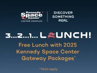 Kennedy Space Center Gateway Package - Have Lunch on Us!