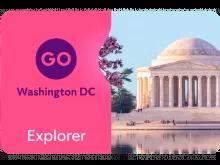 Go Washington DC Explorer Pass