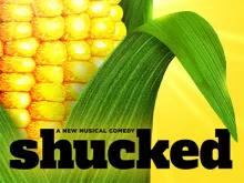 Shucked - Broadway Tickets
