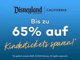 Bis zu 65 % Rabatt auf Kindertickets in Disneyland California