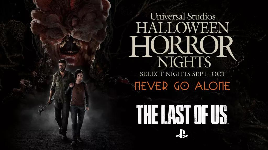 "The Last of Us" at Universal Studios Halloween Horror Nights A Universal Studios Halloween Horror Nights promotional image of Ellie and Joel from The Last of Us walking away from a large Infected creature.