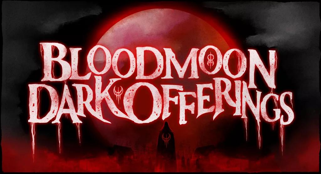 Bloodmoon: Dark Offerings at Halloween Horror Nights Bloodmoon Dark Offerings in gothic font in front of a blood-red moon