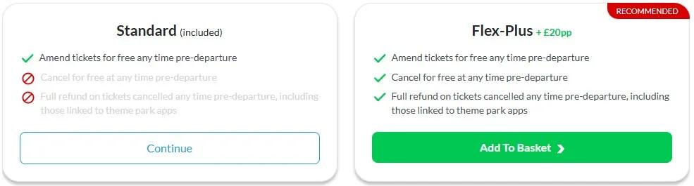 Flex Plus Ticket Protection - protect against cancellation fees
