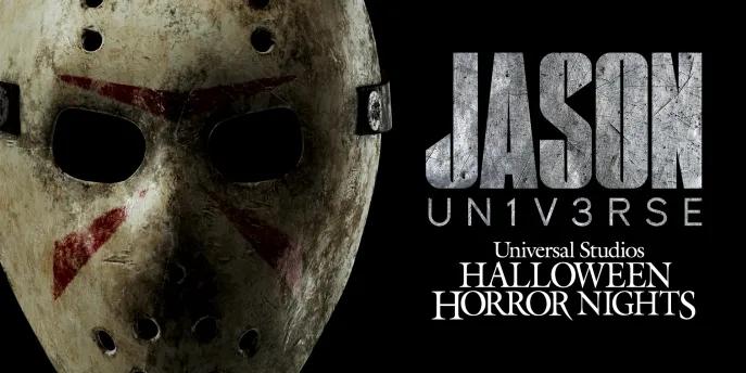 Jason Universe at Halloween Horror Nights The iconic Friday the 13th hockey mask next to the title Jason Universe