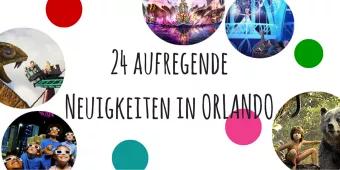 24 aufregende Dinge, die diesen Sommer in Orlando passieren