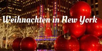 Die ultimative To Do Liste für Weihnachten in New York