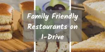 Family Friendly Restaurants on International Drive 