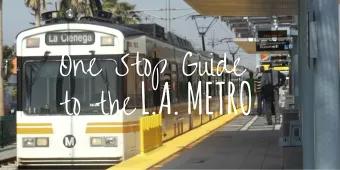 One Stop Guide to the L.A Metro System