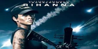 Rihanna’s Stars in Universal Pictures Battleship