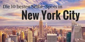 Die 10 besten Selfie-Spots in New York City