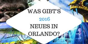 Das erwartet Sie 2016 in Orlando!