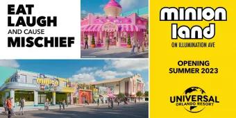 A collage of images of concept art including a street of restaurants and a bakery with a giant pink cupcake on top. The text reds "Eat, laugh and cause mischief. Minion Land opening Summer 2023"