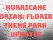 Hurrikan Dorian: Florida Park Updates