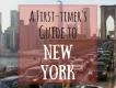 A First-timer’s Guide to New York for Brits A First-timer’s Guide to New York for Brits
