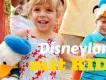 Disneyland Paris mit Kindern - Die besten Tipps!
