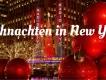 Die ultimative To Do Liste für Weihnachten in New York
