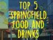 Die 5 besten Springfield Snacks und Drinks Die 5 besten Springfield Snacks und Drinks