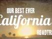 Our Best Ever California Road Trip! Our Best Ever California Road Trip!