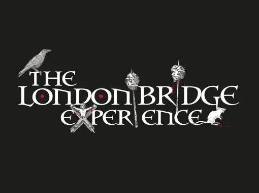 The London Bridge Experience