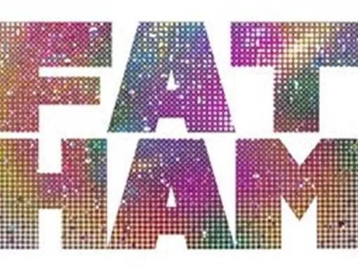 Fat Ham