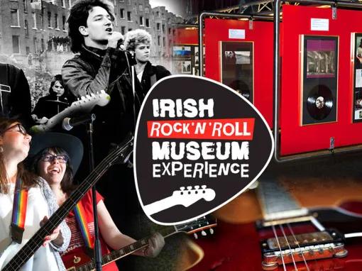 The Irish Rock n Roll Museum Experience