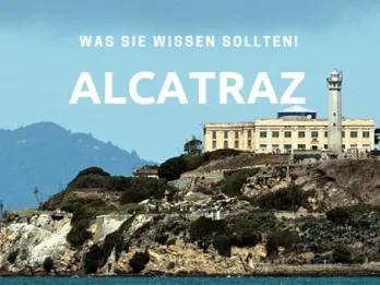 7 unglaubliche Dinge, die Sie noch nicht über Alcatraz wussten! 7 unglaubliche Dinge, die Sie noch nicht über Alcatraz wussten!