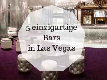 5 einzigartige Bars in Las Vegas 5 einzigartige Bars in Las Vegas