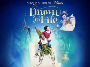 Drawn to Life - presented by Cirque du Soleil and Disney