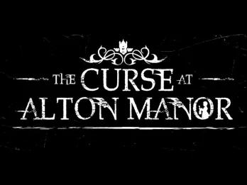 The Curse at Alton Manor "The Curse at Alton Manor" white logo in gothic writing on a black background
