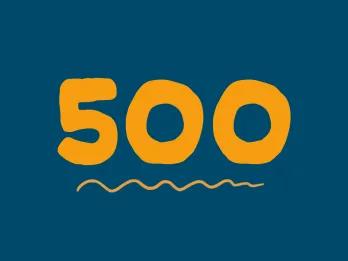 500 written in orange on a blue background