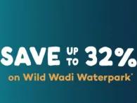 Save Up to 32% at Wild Wadi Waterpark Save Up to 32% at Wild Wadi Waterpark